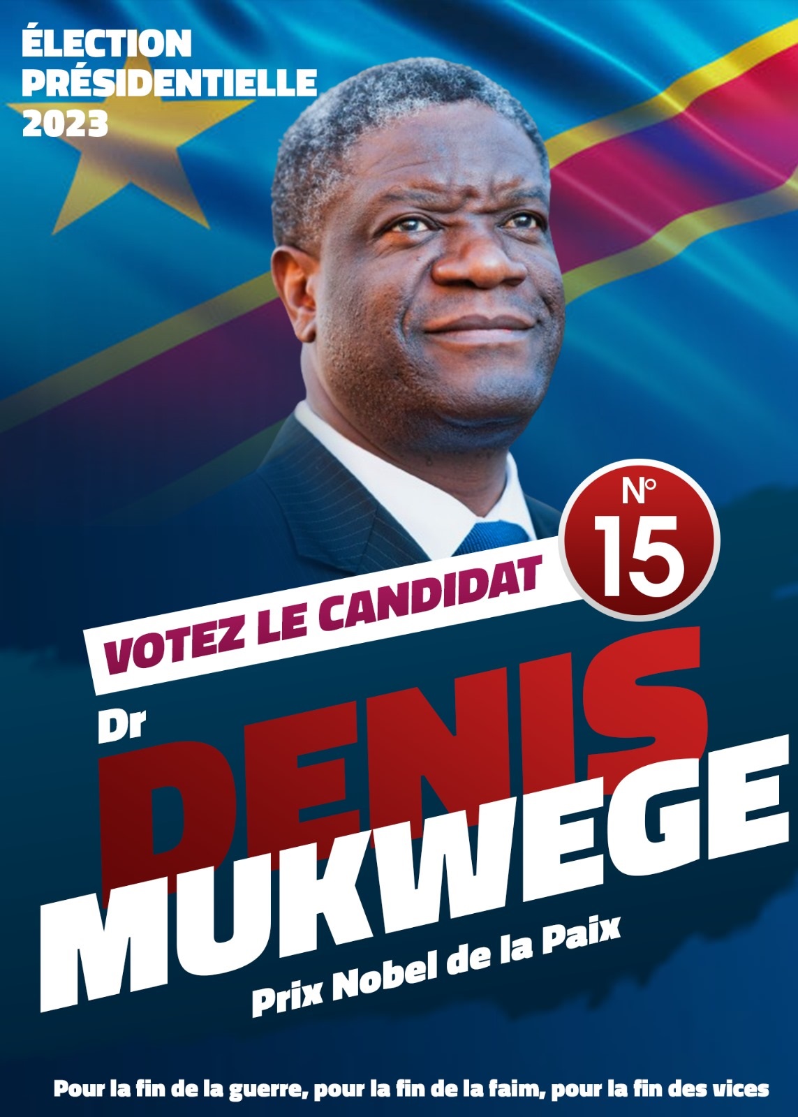 Votez le candidat n° 15 Dr. Denis Mukwege, Prix Nobel de la Paix